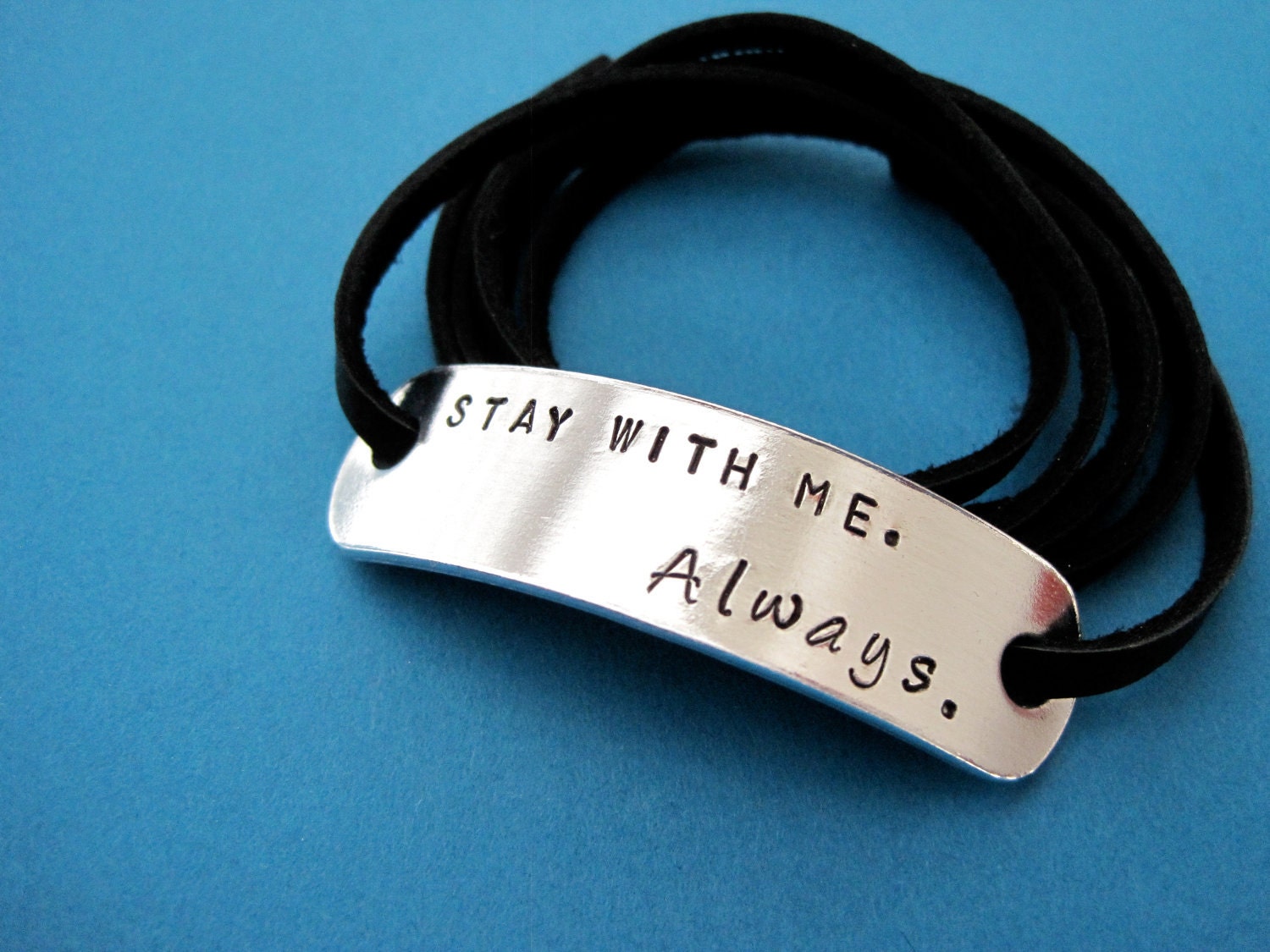 Hand stamped Bracelet - Stay with me. Always. - Hunger Games inspired - Harry Potter inspired