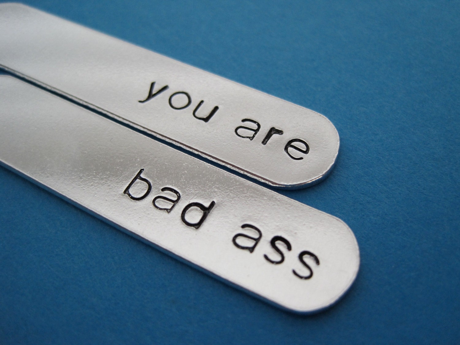 Collar Stays - you are bad ass - Custom Hand stamped Collar Stays