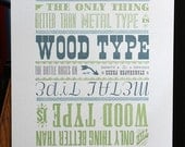 Wood Vs. Metal Type letterpress print