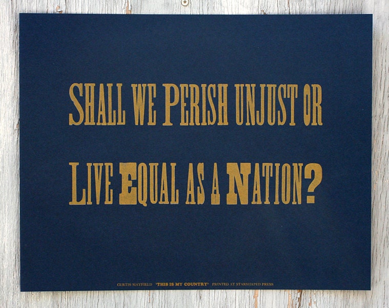Shall We Perish... equal rights letterpress print
