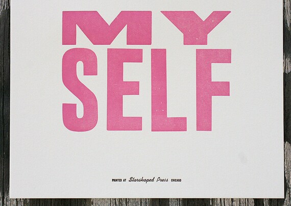 I Taught Myself  letterpress broadside