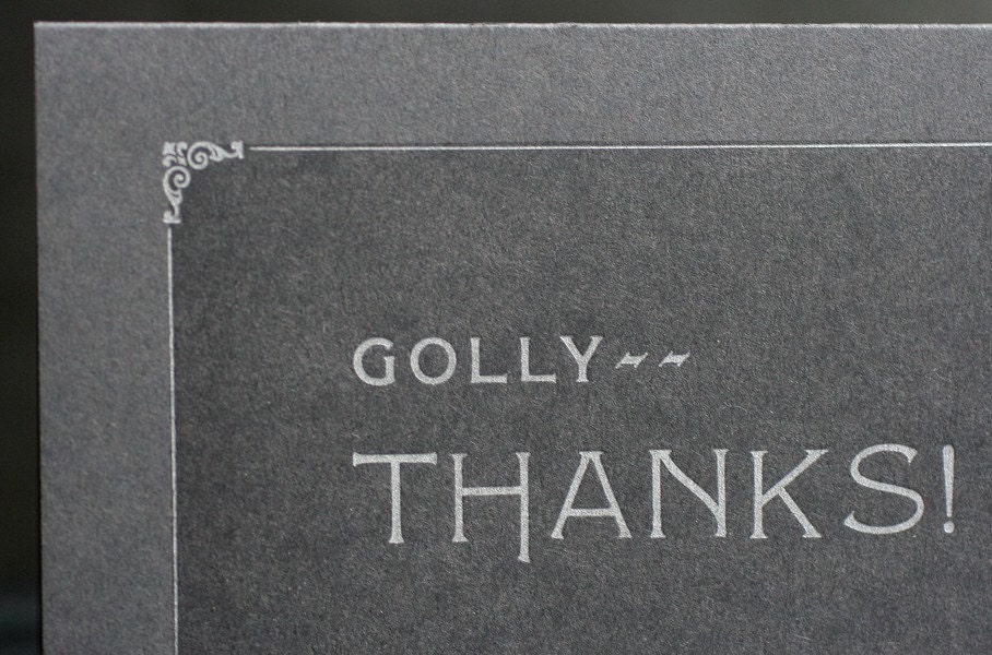 Golly THANKS Silent Film Inspired letterpress card SET OF 5