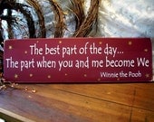 The best part of the day Wood Sign for your Sweetie Wall Decor