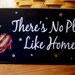 There's No Place Like Home Painted Wood Sign Wall Decor