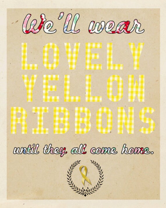 We'll Wear Lovely Yellow Ribbons  //  8x10 Print