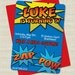RESERVED listing - Printable signs to coordinate with Super Hero Birthday Party Invitations