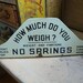How Much Do You Weigh Porclein Scale Sign