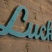 Lucky sign made from recycled wood