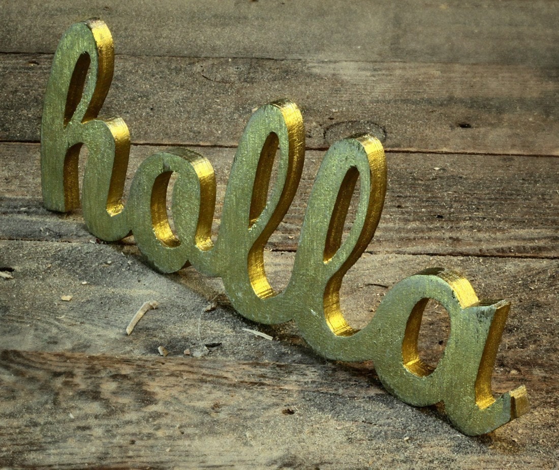 SALE holla handmade gold painted wood sign - wall decoration for vintage or modern decor