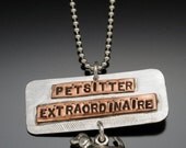 Petsitter Extraordinaire Pendant