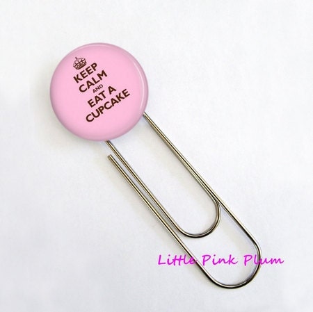 Jumbo Paperclip Bookmark - Keep Calm and Eat A Cupcake (Pink or Brown) BM002