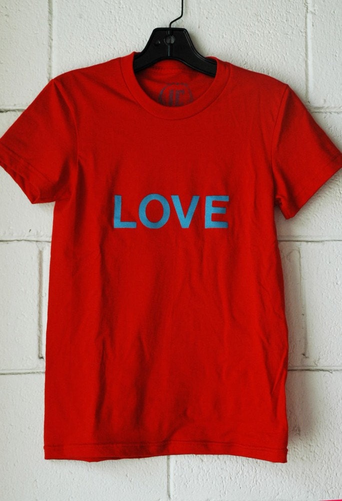 love tee, indie collective, unisex, hand made, any color text, all we need is love