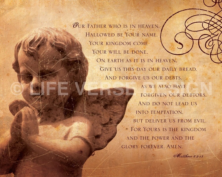 Scripture Art, Inspirational Art, Bible Verse Art, Christian Art : THE LORDS PRAYER (angel) (Matthew 6) 8x10 Fine Art Print