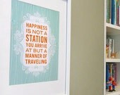 Happy Travels inspirational quote print poster - ready to ship - 8x10 - custom colors