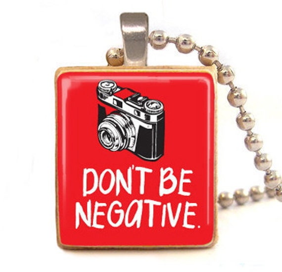 Dont Be Negative