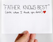 Father's Day Card. Father Knows Best. Black, Red, White. Folded Blank Card.