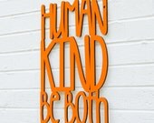 Humankind - Be Both (random acts of kindness)