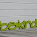 Be Kind (random acts of kindness)