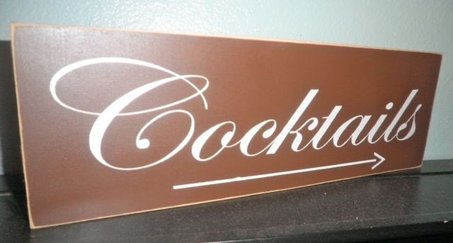 Custom Cocktail Wedding Wood Sign with arrow