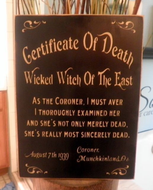 Certificate of Death Wicked Witch of the East Oz Halloween sign wall hanging