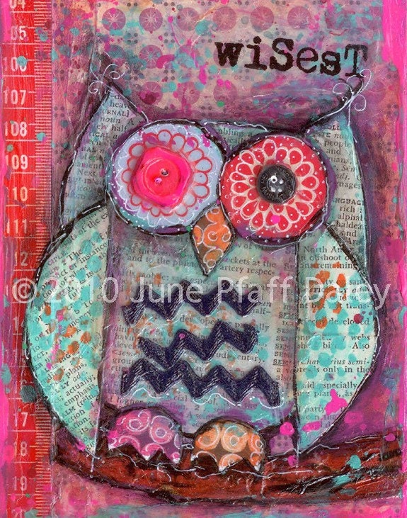 Wisest Owl 8 x 10 print by mixed media artist June Pfaff Daley