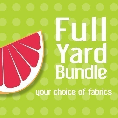 4 full-yards of your choice---custom full-yard bundle