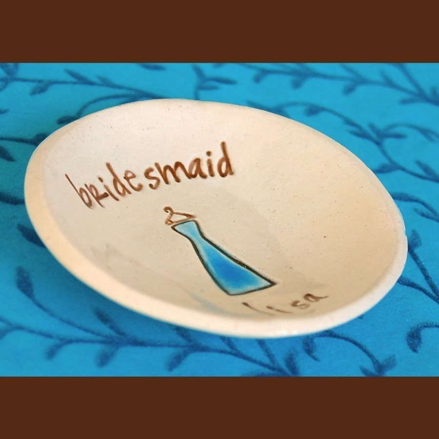 Bridesmaid Gift Dish - Personalized - Wedding Party Appreciation Gift