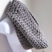 Grey Scarf Cowl-  Extra Large Chunky Infinity Scarf "BOGO"