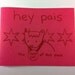 Hey Pais - Main Cat of This Place - journal comics by a cat - letterpressed cover