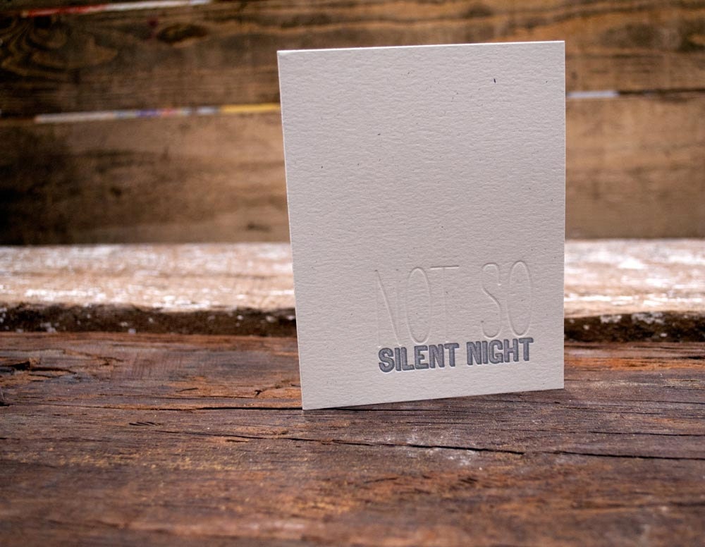 not so silent night (silver) letterpress printed card
