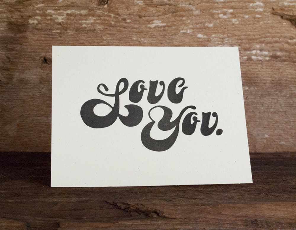 love you. letterpress printed card.