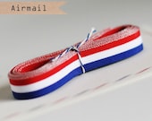 Wholesale 25 yard roll of Airmail/French/Patriotic red white and blue striped ribbon