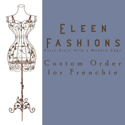 Custom Order for Frenchie - YOU Dress