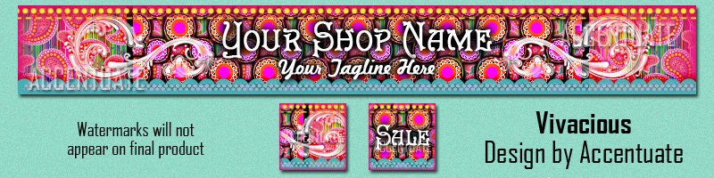 VIVACIOUS------ Premade Etsy Shop Banner Avatar Set - One Of A Kind (OOAK) & Fabulous - by Accentuate