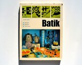 Batik: Designs, Material, Technique