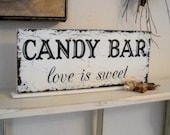 LOVE is SWEET Candy Bar Self Standing Sign / Hand Painted Shabby Vintage Wedding Signs / ORIGINAL Design by The Back Porch Shoppe 4 3/4 x 12
