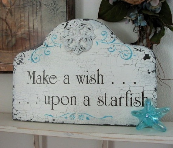 MAKE A WISH Upon A STARFISH Shabby Beach Cottage Chic Vintage Style Signs 17 x 12