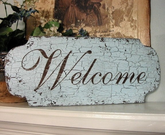 WELCOME Shabby Cottage French Chic Chippy Home Signs 18 x 8