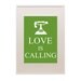 8.5x11in Love Is Calling Print