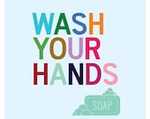 Wash Your Hands - 8 x 10 bathroom art print