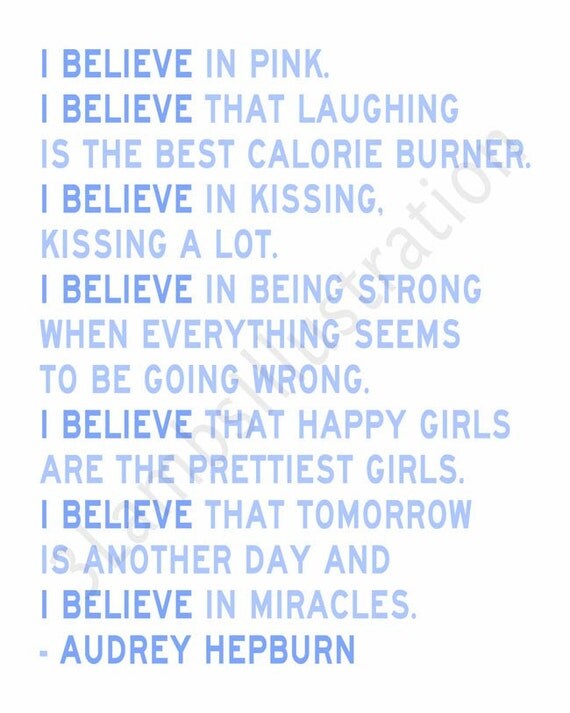 I Believe in Pink Audrey Hepburn Quote Print in Sky Azure Blues 5 x 7 Art