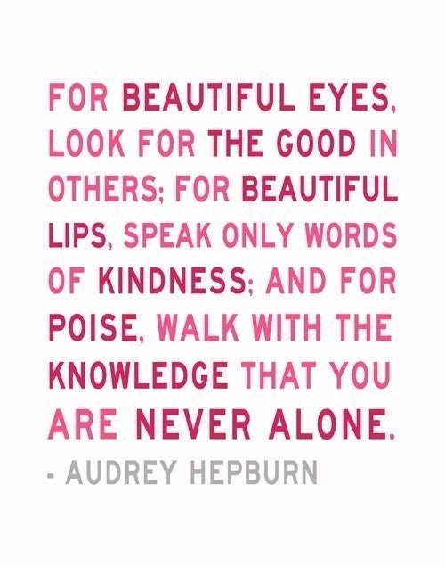 Audrey Hepburn Quote You Are Never Alone Pink 5 x 7 Print Inspirational Art