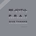 Modern Scripture Art Print, Joy Pray Thanks, Christian Wall Art (16x20)