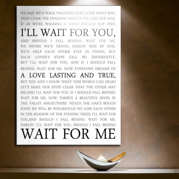 Rerserved for Christina RUSH Canvas Wall Art Lyrics favorite song, vow art  Personalized Canvas Artwork  18x24  inch