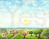 Incidentally, Hundreds of Birds Say Yes - 8X10 aqrchival giclee print