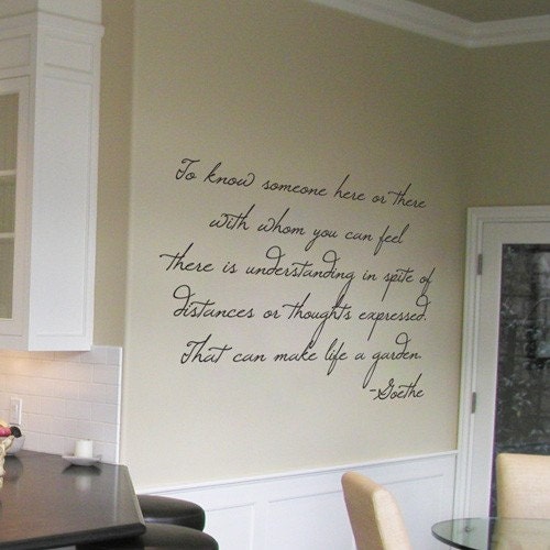 Goethe - Life is a Garden - Wall Quotes and Wall Decals - Your Choice of Color