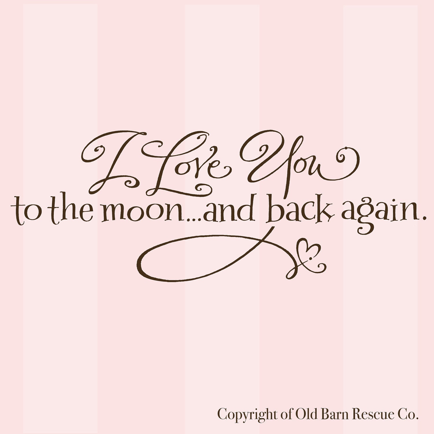 I love you to the moon and back again -  wall graphic vinyl decal stickers art words lettering