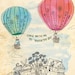 touch the sky art print - Sweet William illustration on archival paper hot air balloons