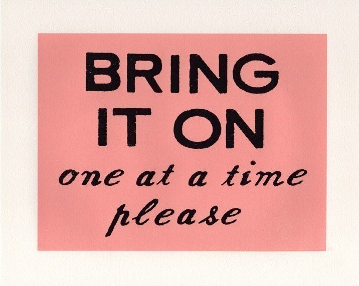 BRING IT ON screenprint