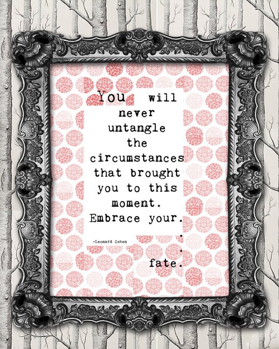 Leonard Cohen quote // 8x10 print